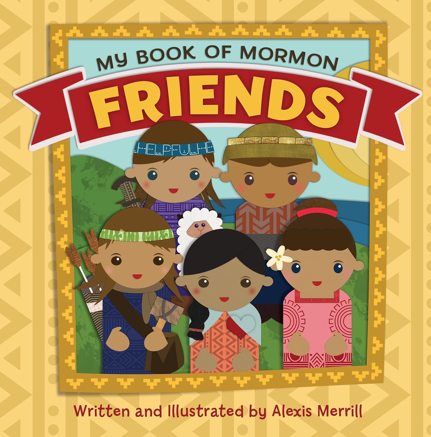 My Book of Mormon Friends (HARDCOVER)