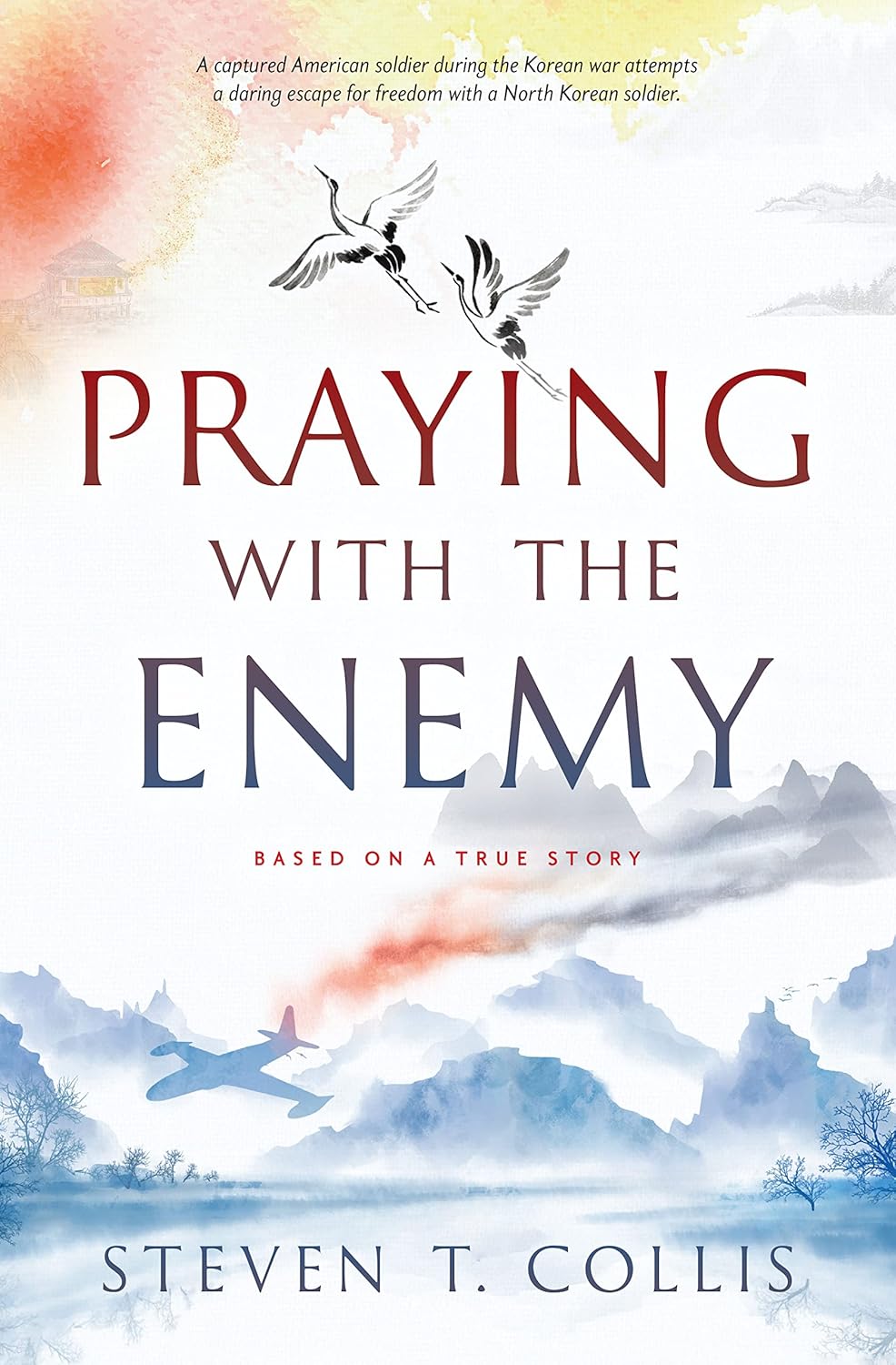 Praying with the Enemy (HARDCOVER)