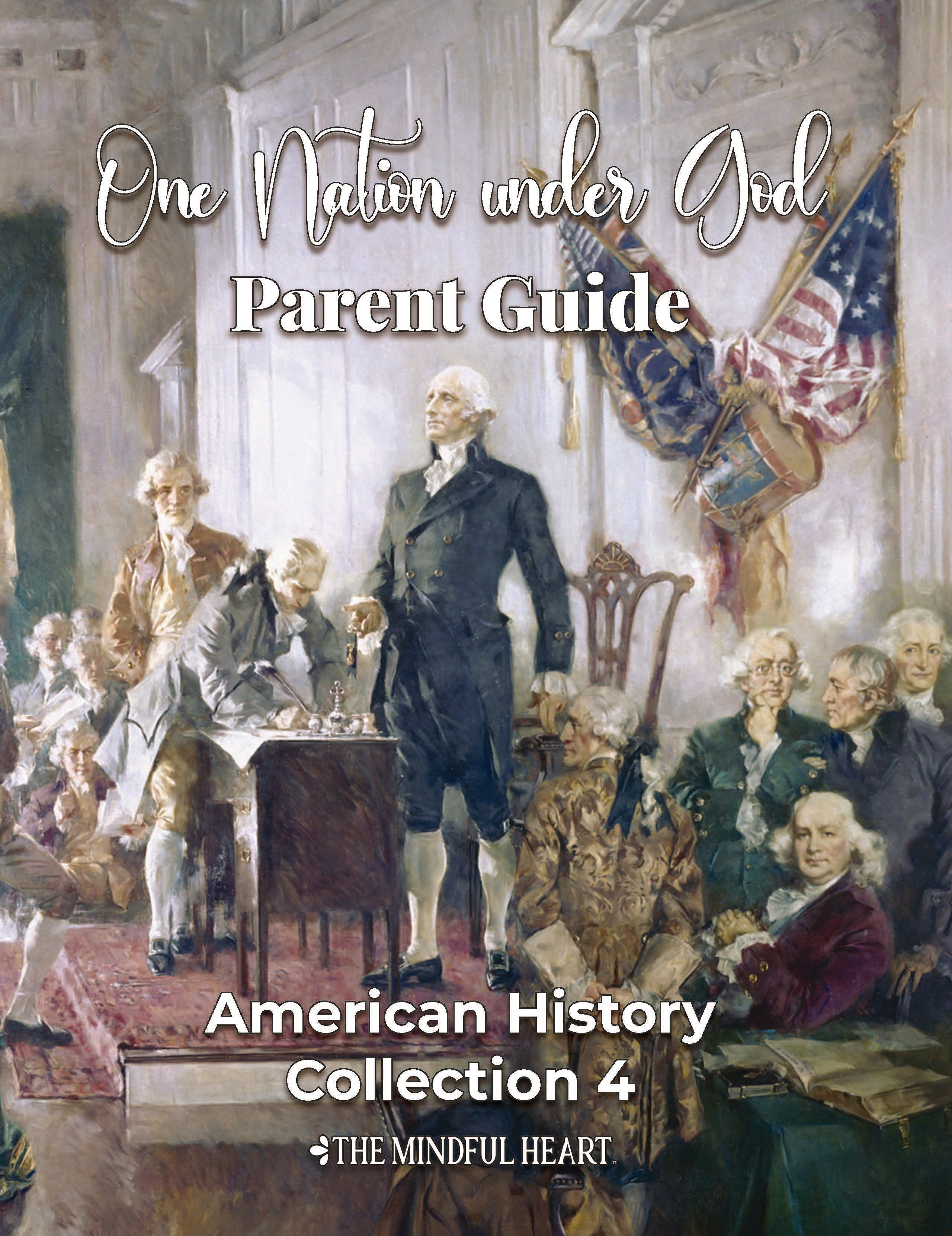 American History Parent Guide #4: One Nation Under God