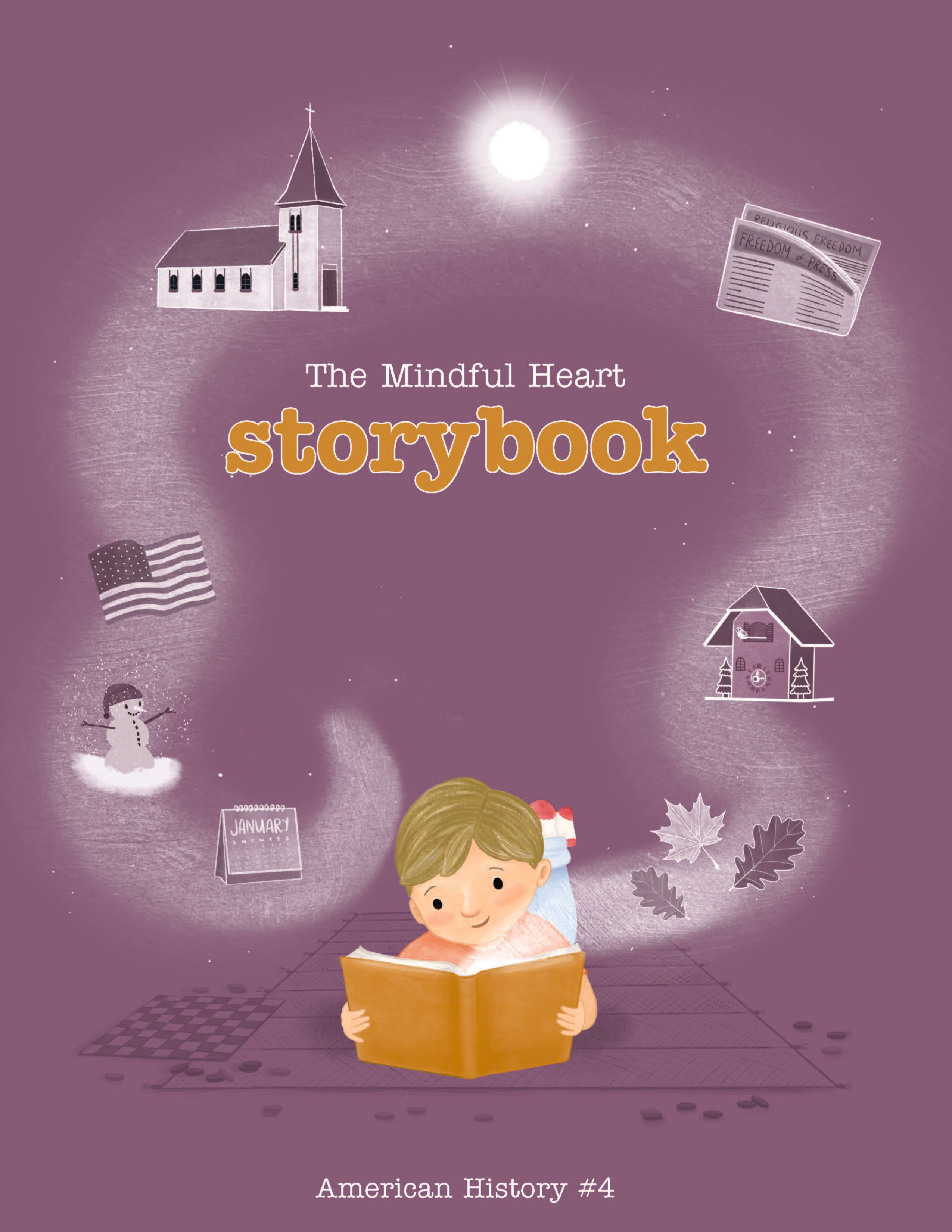 The Mindful Heart Storybook: American History Collection 4