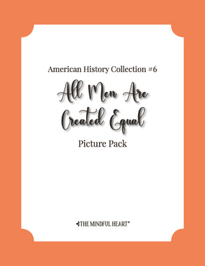 American History Picture Pack #6: All Men Are Created Equal