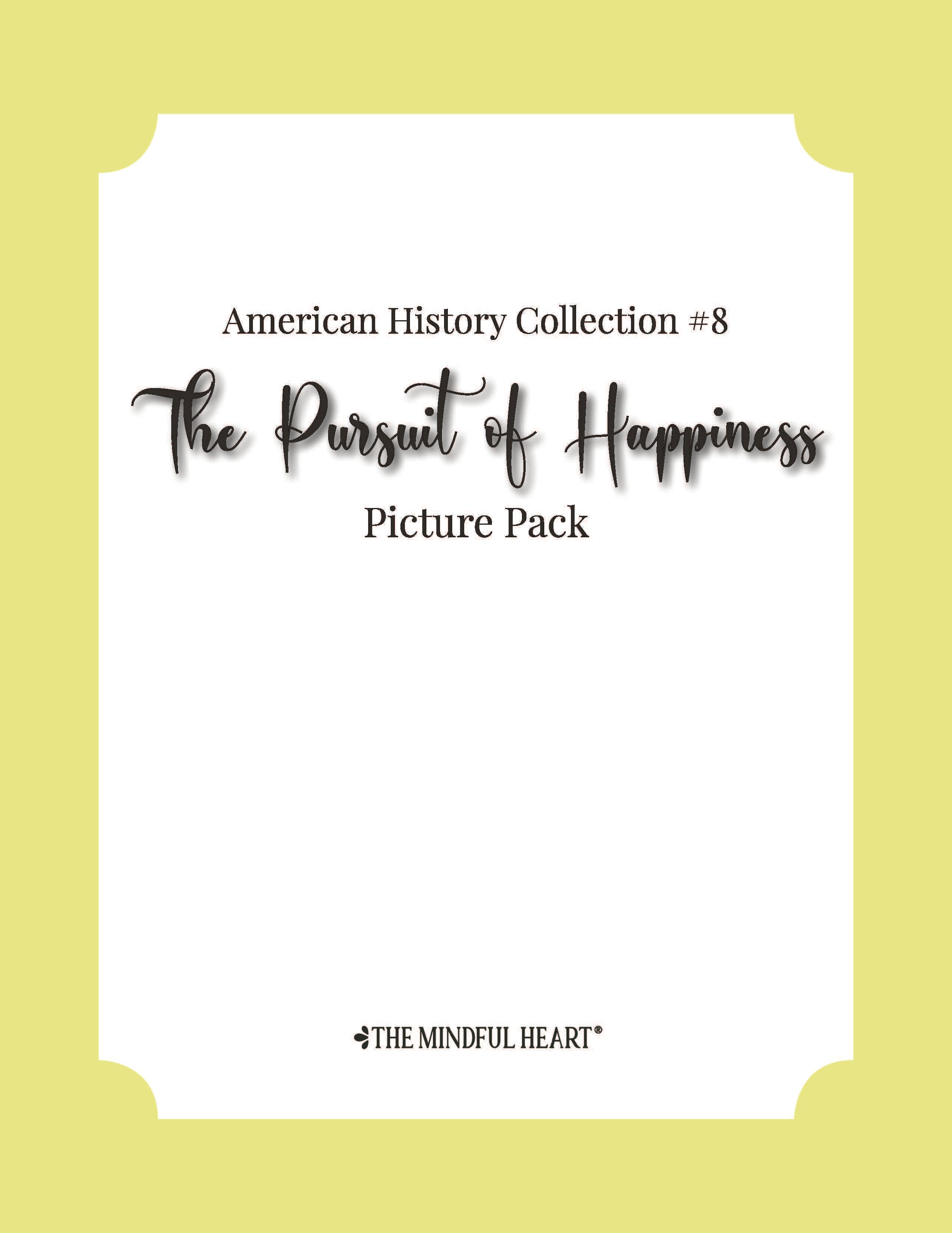 American History Picture Pack #8: The Pursuit of Happiness