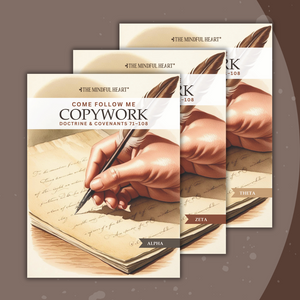 Come Follow Me Copywork Activity Book: Doctrine & Covenants 71-108