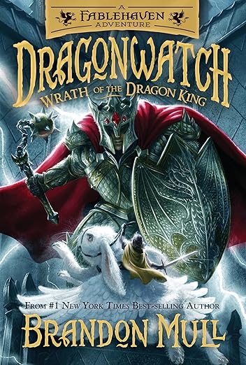 Wrath of the Dragon King (Dragonwatch, Book 2) HARDCOVER