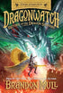 Return of the Dragon Slayers (Dragonwatch, Book 5) HARDCOVER