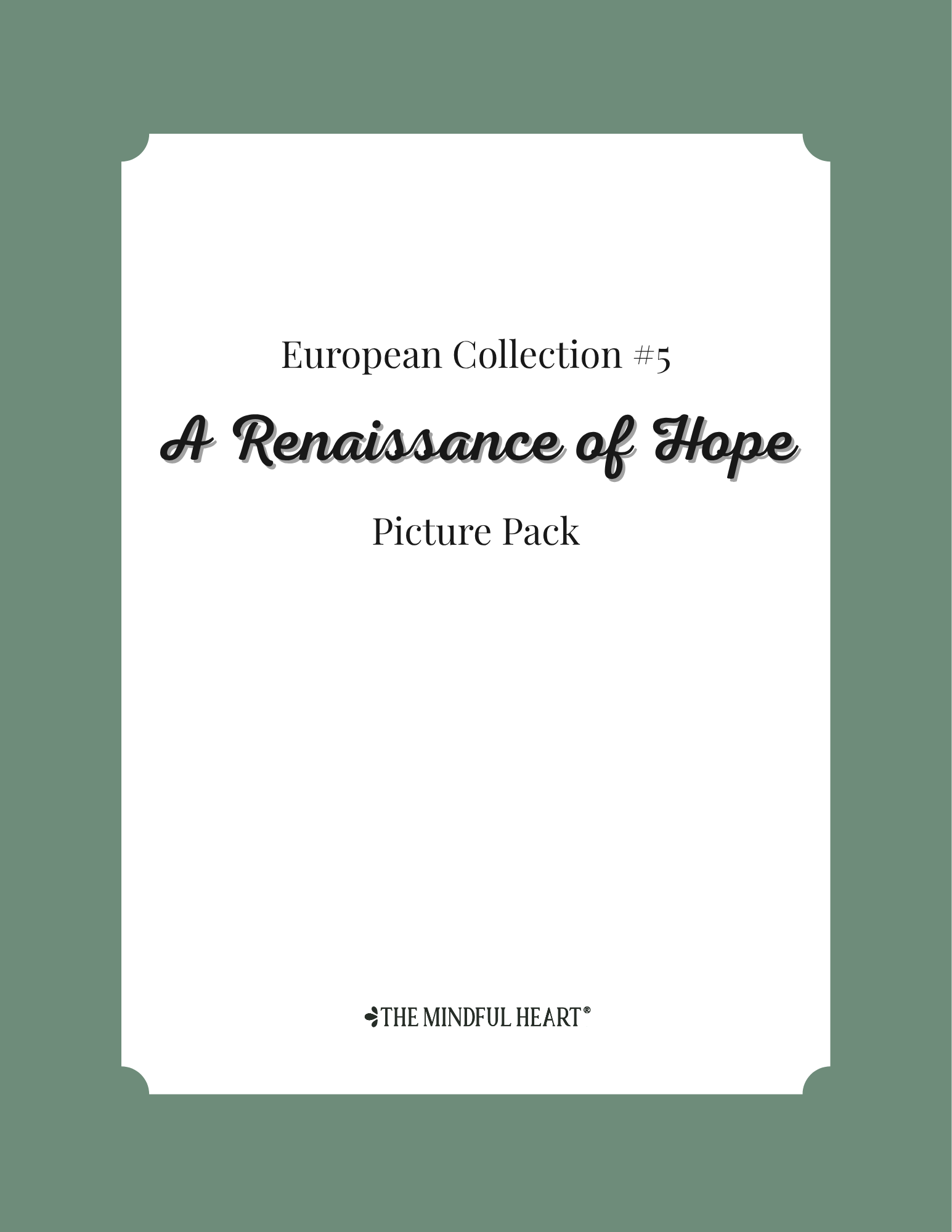Picture Pack: A Renaissance of Hope (EUC5)