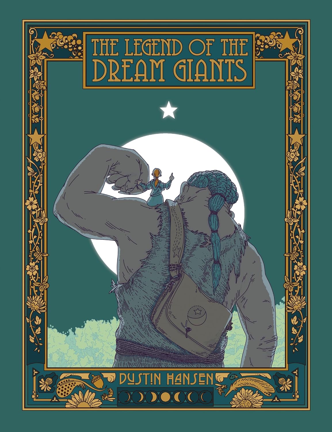 The Legend of Dream Giants (HARDCOVER)