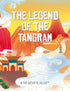 The Legend of the Tangram (Hardcover)