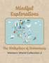 Mindful Explorations: The Birthplace of Democracy—Physical Product + Interactive File Access