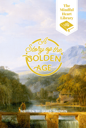 A Story of the Golden Age