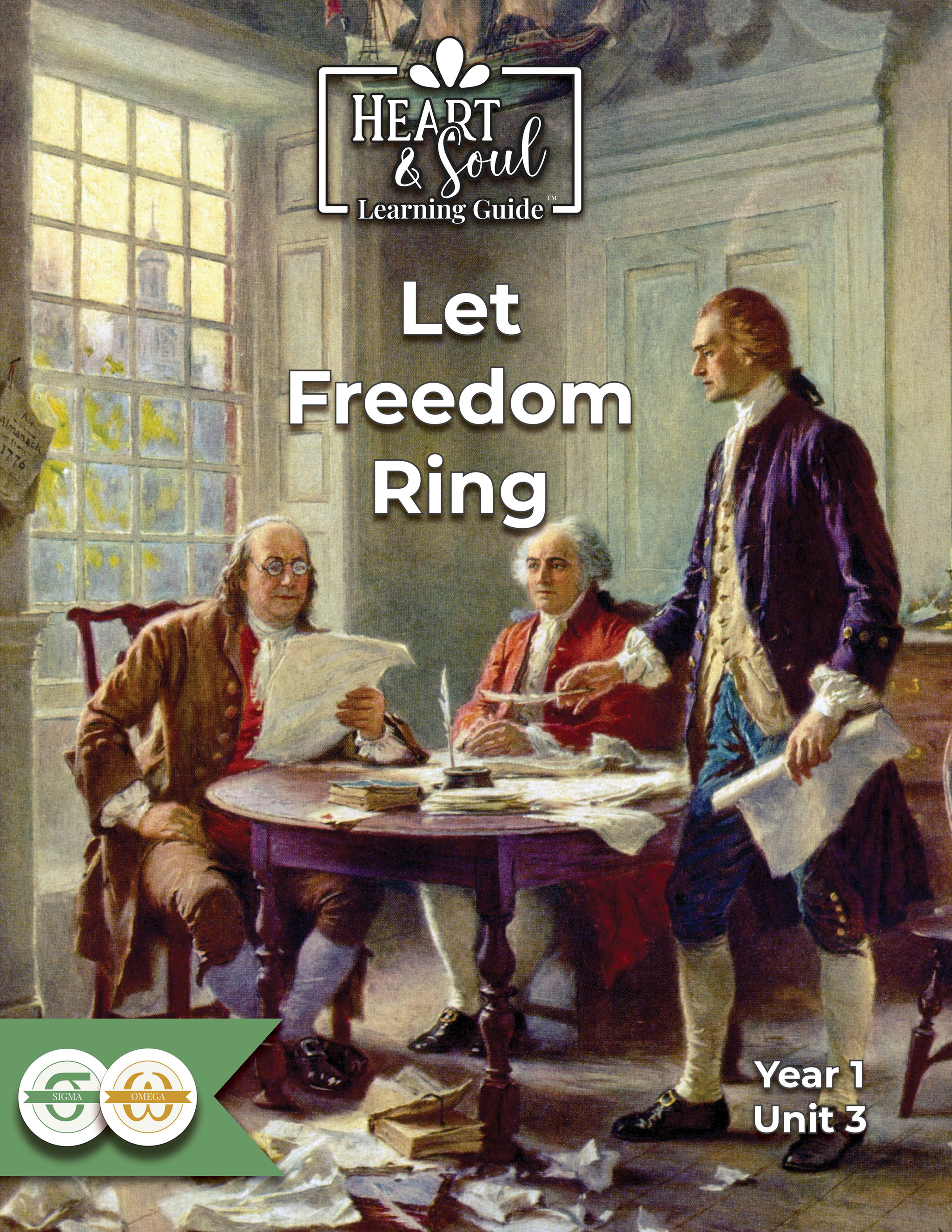 Sigma and Omega Learning Guide: Let Freedom Ring (AH Collection 3)