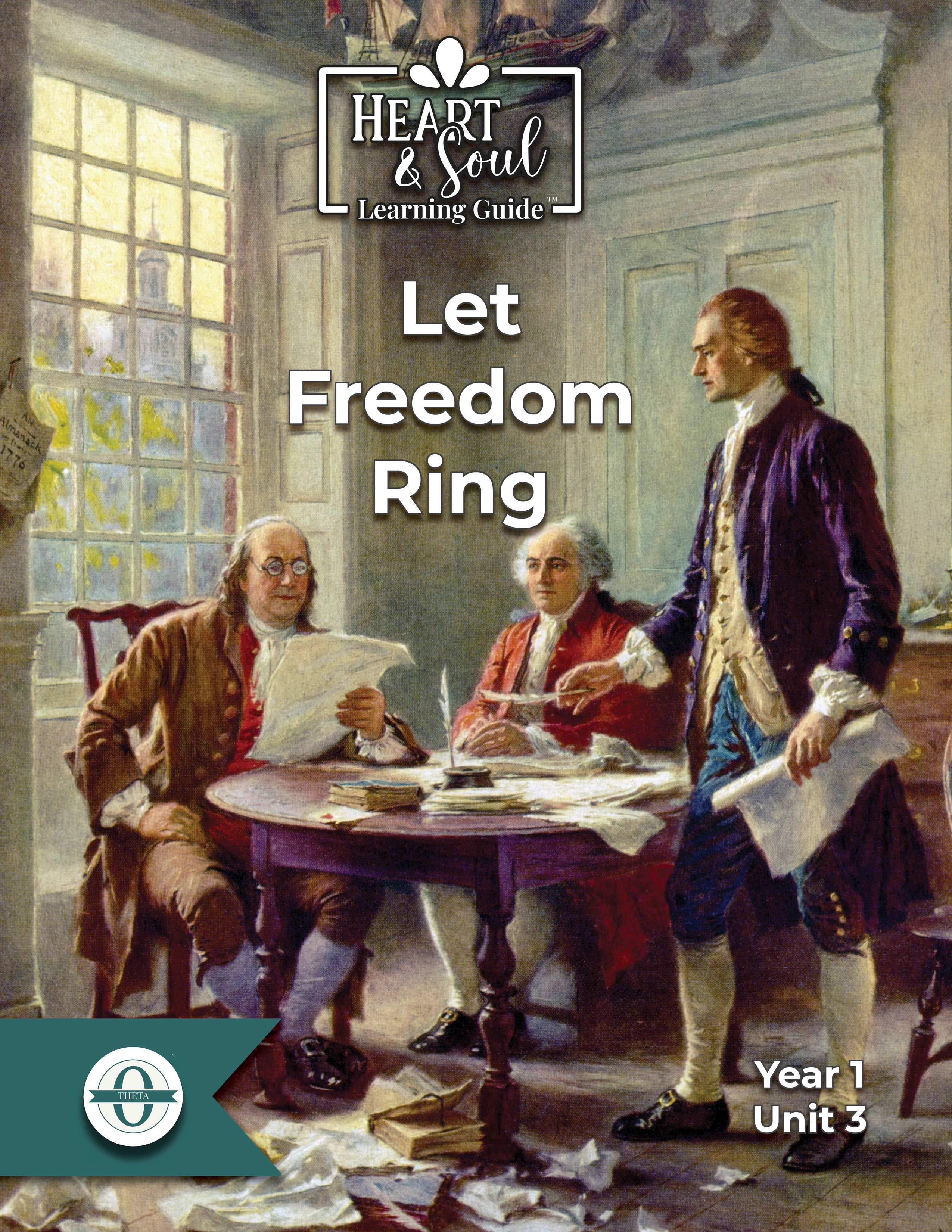 Theta Learning Guide: Let Freedom Ring (AH Collection 3)