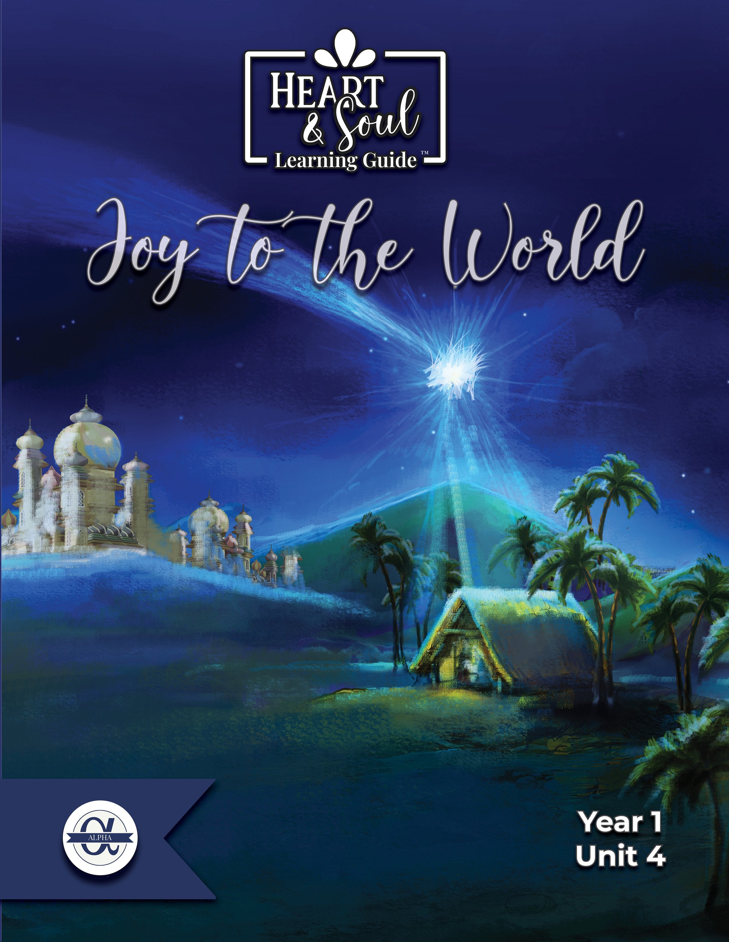 Theta Learning Guide: Joy to the World (AHC4)